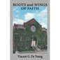 Roots and Wings of Faith - Paperback