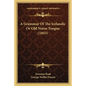 A Grammar of the Icelandic or Old Norse Tongue (1843) - Paperback