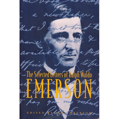 The Selected Letters of Ralph Waldo Emerson - Paperback