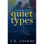 Quiet Types - Paperback