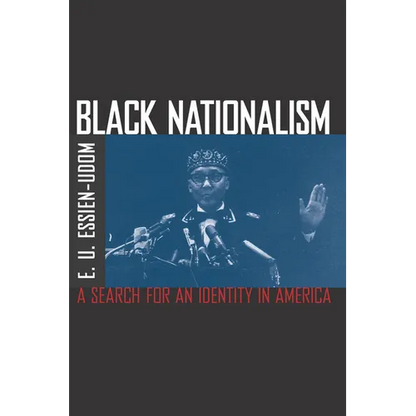 Black Nationalism: The Search for an Identity - Paperback