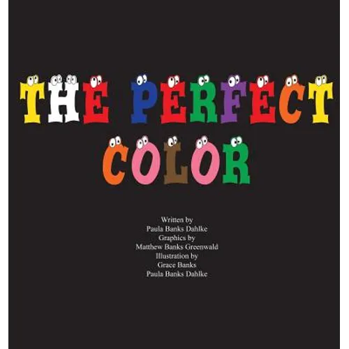 The Perfect Color - Hardcover