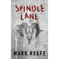 Spindle Lane - Hardcover