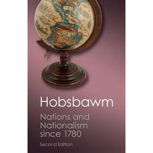 Nations and Nationalism since 1780 - Paperback