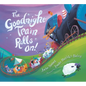 The Goodnight Train Rolls On! Board Book - Board Book