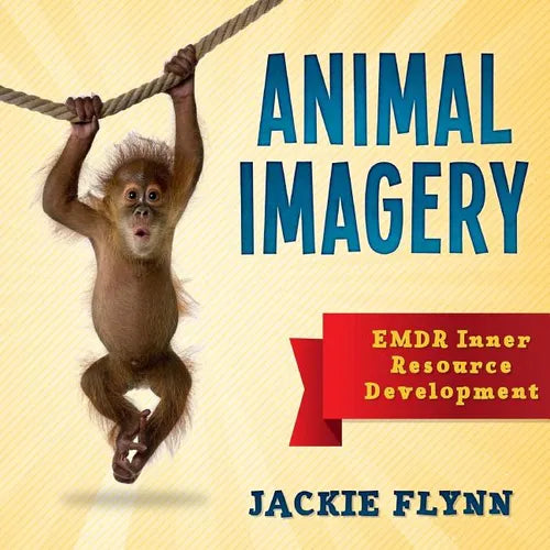 EMDR Resource Development: Animal Imagery - Paperback
