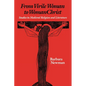 From Virile Woman to Womanchrist: Studies in Medieval Religion and Literature - Paperback