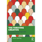 The Thriving Creative: Successful Freelancing in the Creative Economy - Paperback