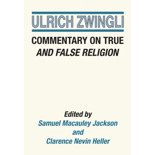 Commentary on True and False Religion - Paperback