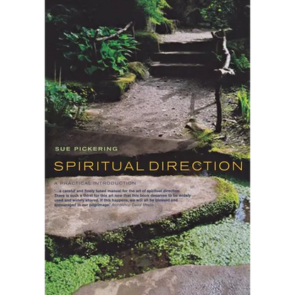 Spiritual Direction: A Practical Introduction - Paperback