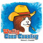 Wally Goes Country - Hardcover