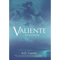 Valiente: Sins and Secrets - Hardcover