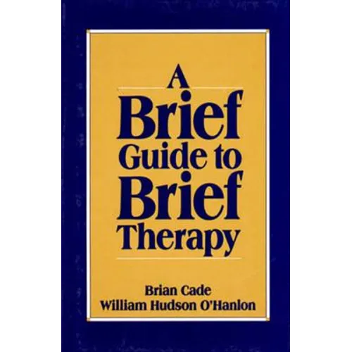 Brief Guide to Brief Therapy - Paperback