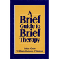 Brief Guide to Brief Therapy - Paperback