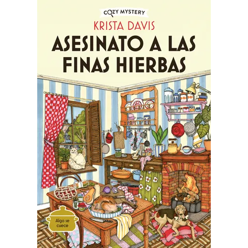 Asesinato a Las Finas Hierbas / Murder with Fine Herbs: Misterios de Una Diva Doméstica / Mysteries of a Domestic Diva Volume 1 - Paperback
