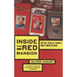 Inside the Red Mansion: On the Trail of China's Most Wanted Man - Paperback