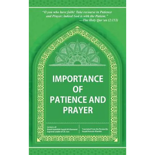 Importance of Patience and Prayer - Hardcover