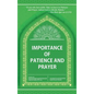 Importance of Patience and Prayer - Hardcover