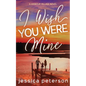 I Wish You Were Mine: A Single Dad/Nanny/Accidental Pregnancy Romance - Paperback