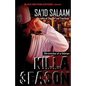 Killa Season: Chronicles of a Hitman - Paperback