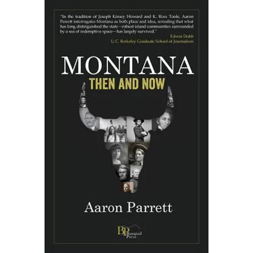 Montana: Then and Now - Paperback