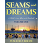 Seams and Dreams - Hardcover