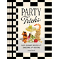 Party Tricks: Easy, Elegant Recipes for Snacking and Hosting - Hardcover