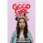 Good Girl - Paperback
