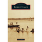 Forest Lake - Hardcover