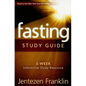 Fasting Study Guide: 5-Week Interactive Study Resource - Paperback