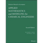 Applied Mathematics and Modeling for Chemical Engineers Solutions Manual - Paperback