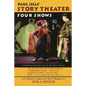 Paul Sills' Story Theater: Four Shows - Hardcover