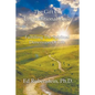 The Gift of Unconditional Love: Fulfilling the Spiritual Dimension of Life - Paperback