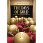 The Days of Gold: Pulaski County Cougar Football - Paperback