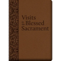 Visits to the Blessed Sacrament - Imitation Leather