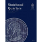 Official Whitman(r) Coin Folder - Statehood Quarters Collection #3: 2006-2009: Complete Philadelphia & Denver Mint Collection - Hardcover