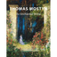Thomas Mostyn: An Enchanted World - Hardcover