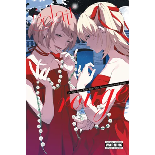 Éclair Rouge: A Girls' Love Anthology That Resonates in Your Heart - Paperback