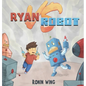 Ryan vs Robot - Hardcover