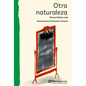 Otra Naturaleza / Other Nature - Paperback