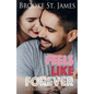 Feels Like Forever - Paperback