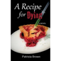 A Recipe for Dying - Paperback