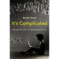 It's Complicated: The Social Lives of Networked Teens - Paperback