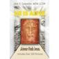 "He is Alive": Science Finds Jesus - Paperback