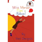 Miss Maroon Flies a Balloon - Hardcover
