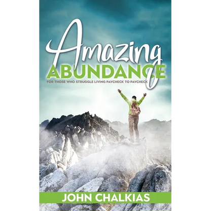 Amazing Abundance: For Those Who Struggle Living Paycheck to Paycheck - Paperback