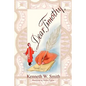 Dear Timothy, - Paperback