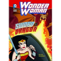 Wonder Woman: Sword of the Dragon - Hardcover