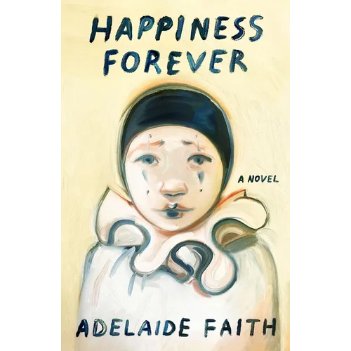 Happiness Forever - Hardcover