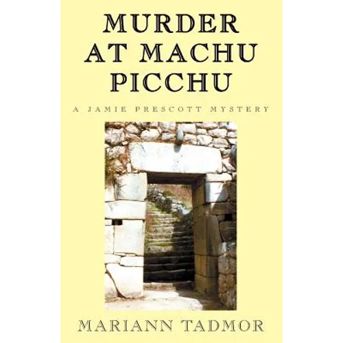 Murder at Machu Picchu - Paperback